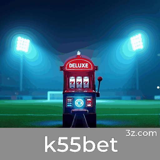 K55bet: Bônus e Ofertas Exclusivas para Maximizar Seus Ganhos